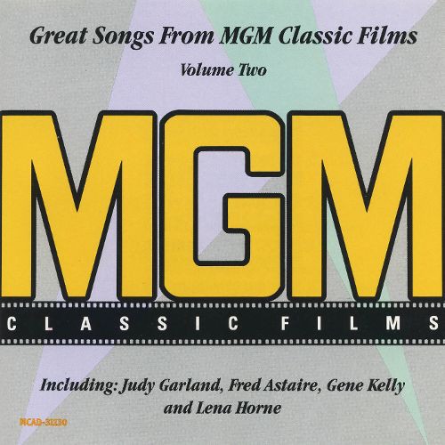 Great Songs From MGM Classic Films Volume Two