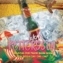 Pettersson (Cervezas Por Favor Boom Boom Pow Bella Ciao Ciao Ciao)
