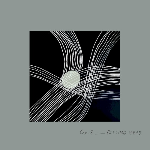 月一交響曲 Op.8「ROLLING HEAD」