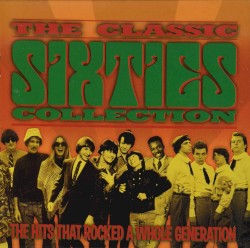 The Classic Sixties Collection - 1966