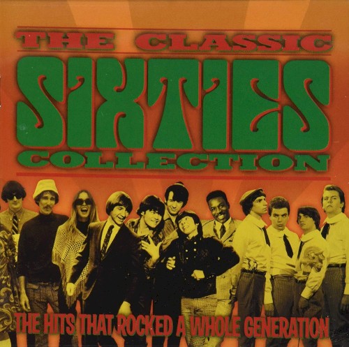 The Classic Sixties Collection - 1966