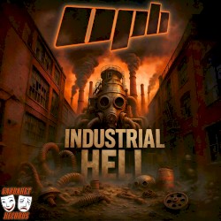 Industrial Hell