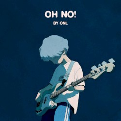 OH NO!