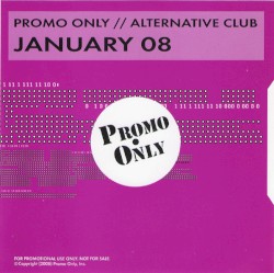 Promo Only // Alternative Club January 08