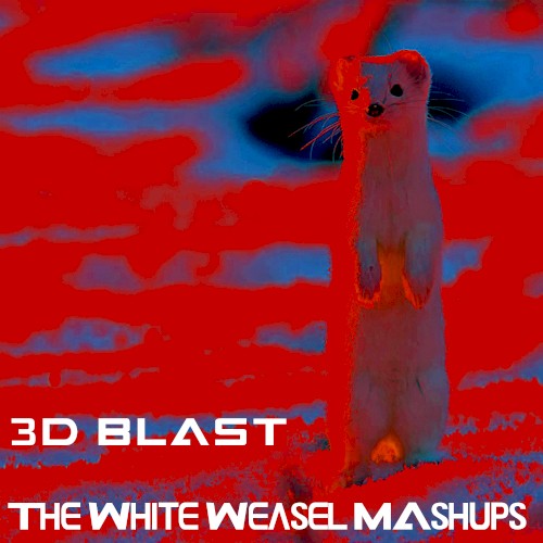 The White Weasel Mashups