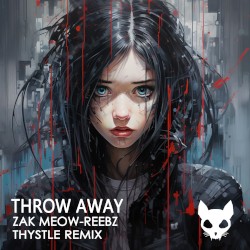 Throw Away (Thystle remix)