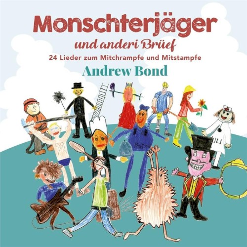 Monschterjäger und anderi Brüef