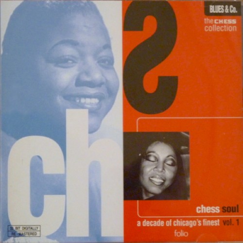 Chess Soul: A Decade of Chicago’s Finest, Vol. 1