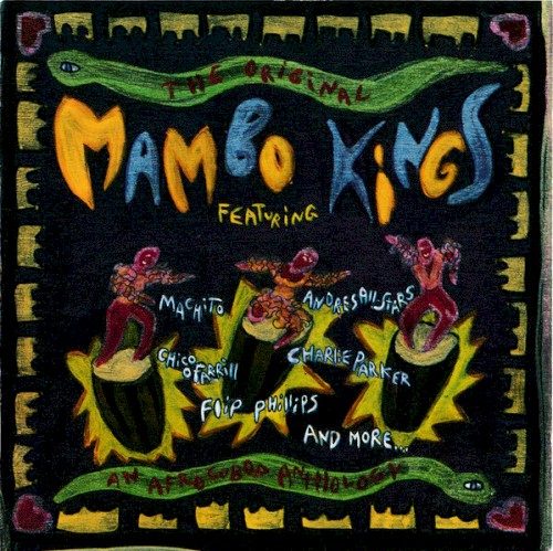 The Original Mambo Kings: An Introduction to Afro-Cubop