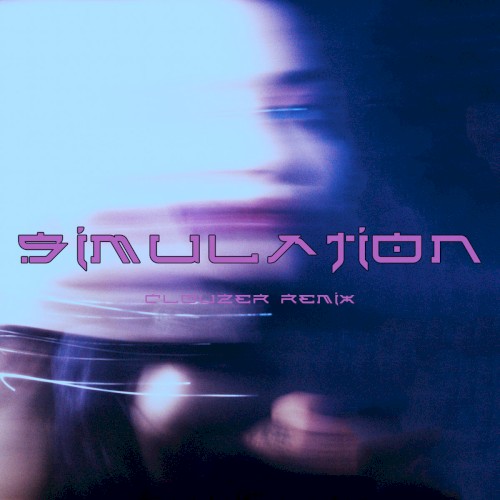 Simulation (Clouzer remix)
