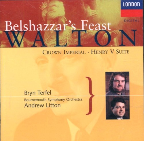 Belshazzar's Feast / Crown Imperial / Henry V Suite