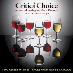 Critics' Choice: A Musical "Tasting" of Move Records' Most Recent Vintages