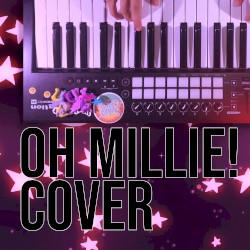 Oh Millie!