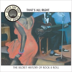 When the Sun Goes Down, Volume 4: That's All Right
