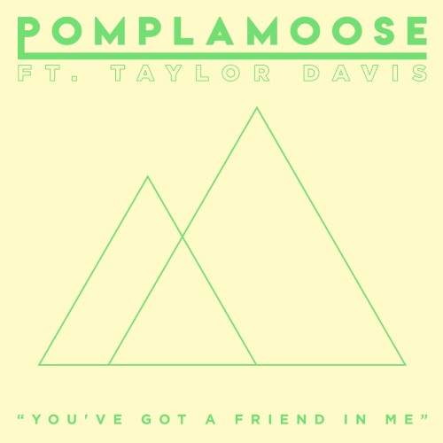 You've Got a Friend in Me