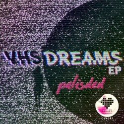 VHS Dreams EP
