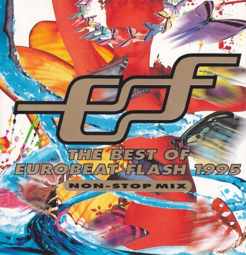The Best Of Eurobeat Flash 1995 ~ Non-Stop Mix ~