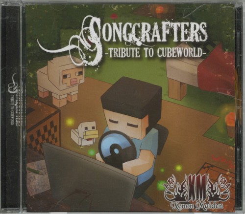 Songcrafters -Tribute To Cubeworld-