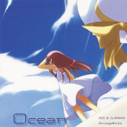 Ocean AIR & CLANNAD ArrangeWorks