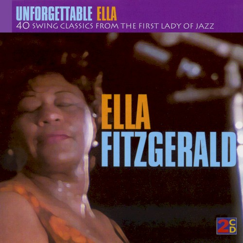 Unforgettable Ella