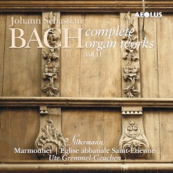 Complete Organ Works played on Silbermann organs Vol. 11