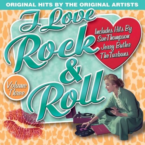 I Love Rock & Roll, Volume 3