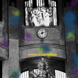 Permission to Leave the Temple / The Deep
