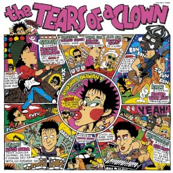 the TEARS OF a CLOWN