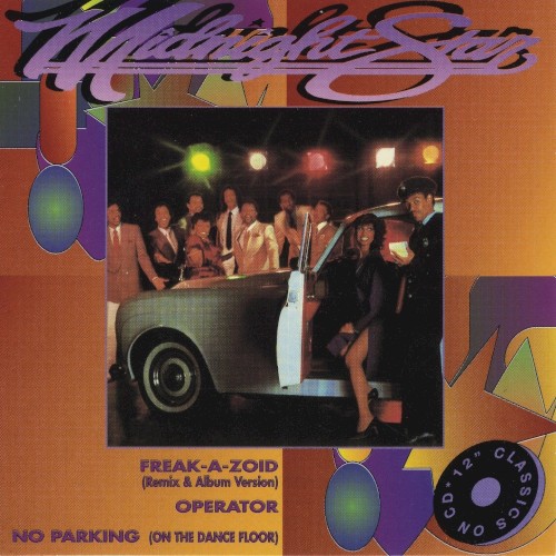 Freak-A-Zoid / No Parking (on the Dance Floor)