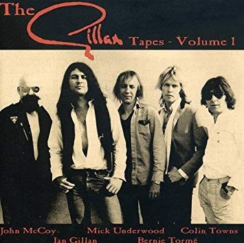 The Gillan Tapes - Volume 1