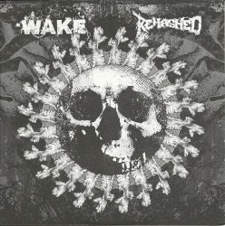 Wake / Rehashed