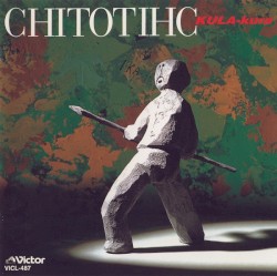 CHITOTIHC KULA-kura