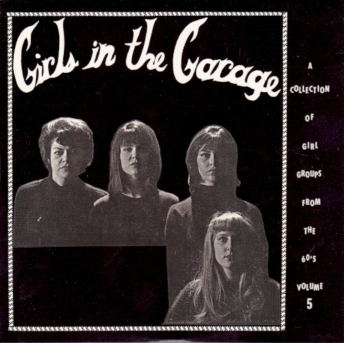 Girls in the Garage, Volume 5