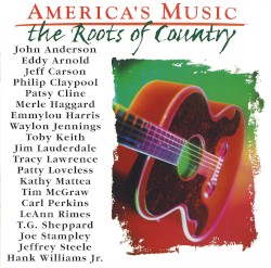 America’s Music: The Roots of Country