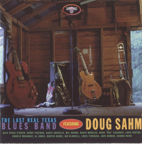 The Last Real Texas Blues Band Featuring Doug Sahm