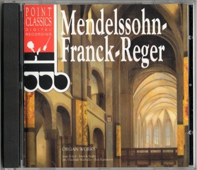 Mendelssohn Franck Reger