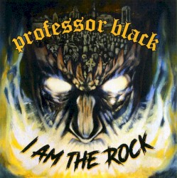 I Am the Rock