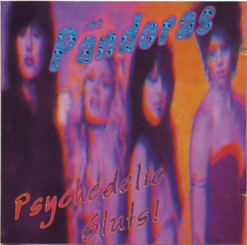 Psychedelic Sluts!