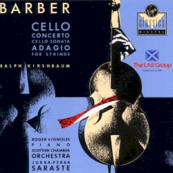 Cello Concerto / Cello Sonata / Adagio for Strings