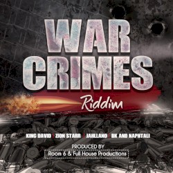 War Crimes Riddim