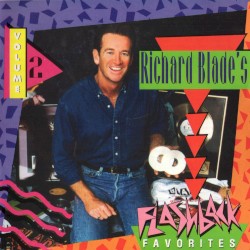 Richard Blade's Flashback Favorites, Volume 2