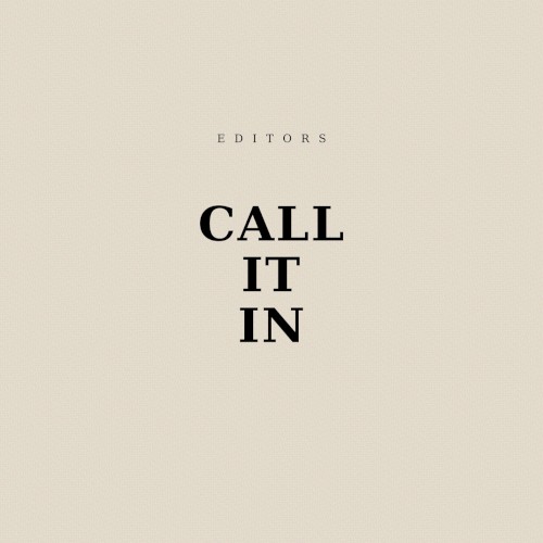 Call It In