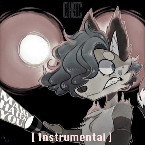 Mama Hates You (instrumental)