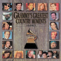 Grammy’s Greatest Country Moments, Volume 1