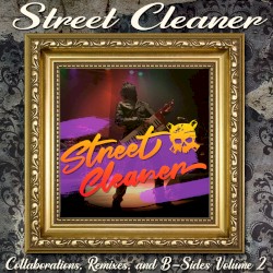 Collaborations, Remixes, and B-sides Volume 2