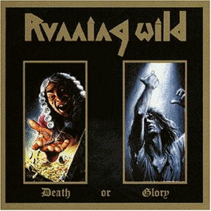 Death or Glory