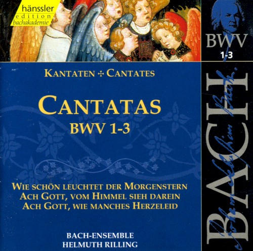 Cantatas, BWV 1–3