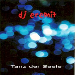 Tanz der Seele