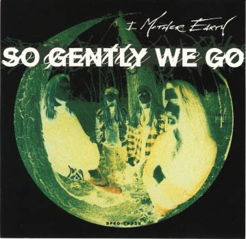 So Gently We Go