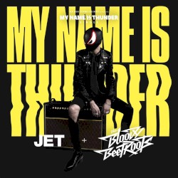 My Name Is Thunder